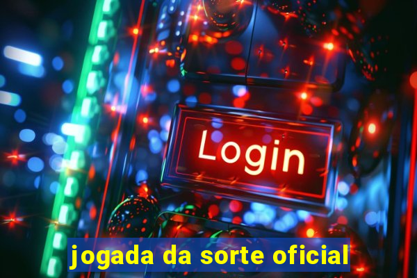 jogada da sorte oficial